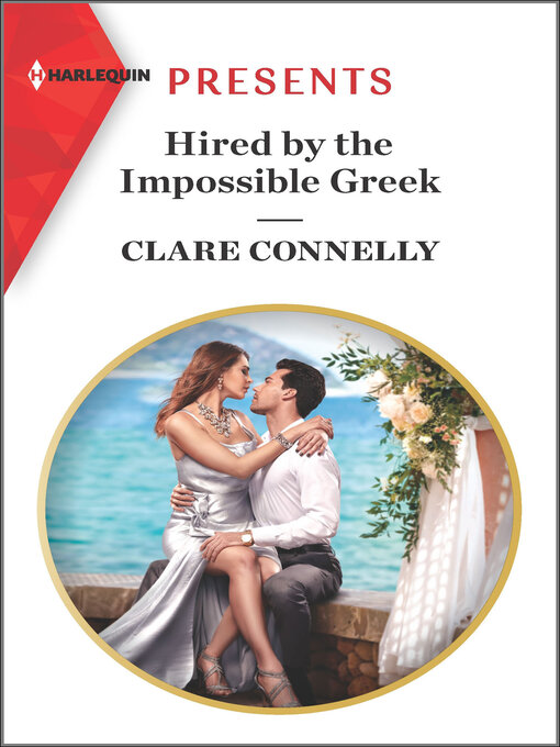 Title details for Hired by the Impossible Greek by Clare Connelly - Wait list